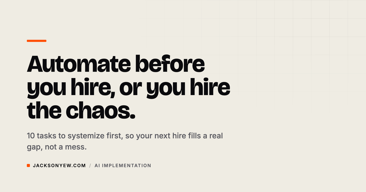 SEA Founder Automation Checklist: 10 Things to Automate Before You Hire
