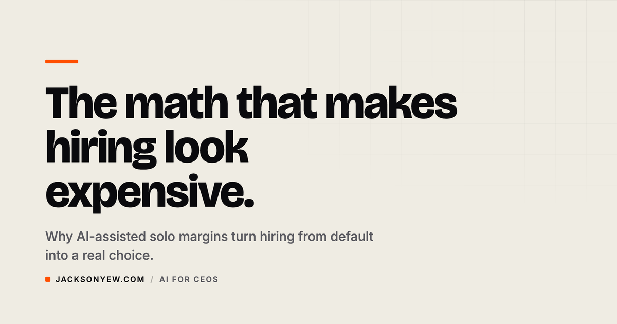The Solo Business Math That Makes Hiring Look Expensive