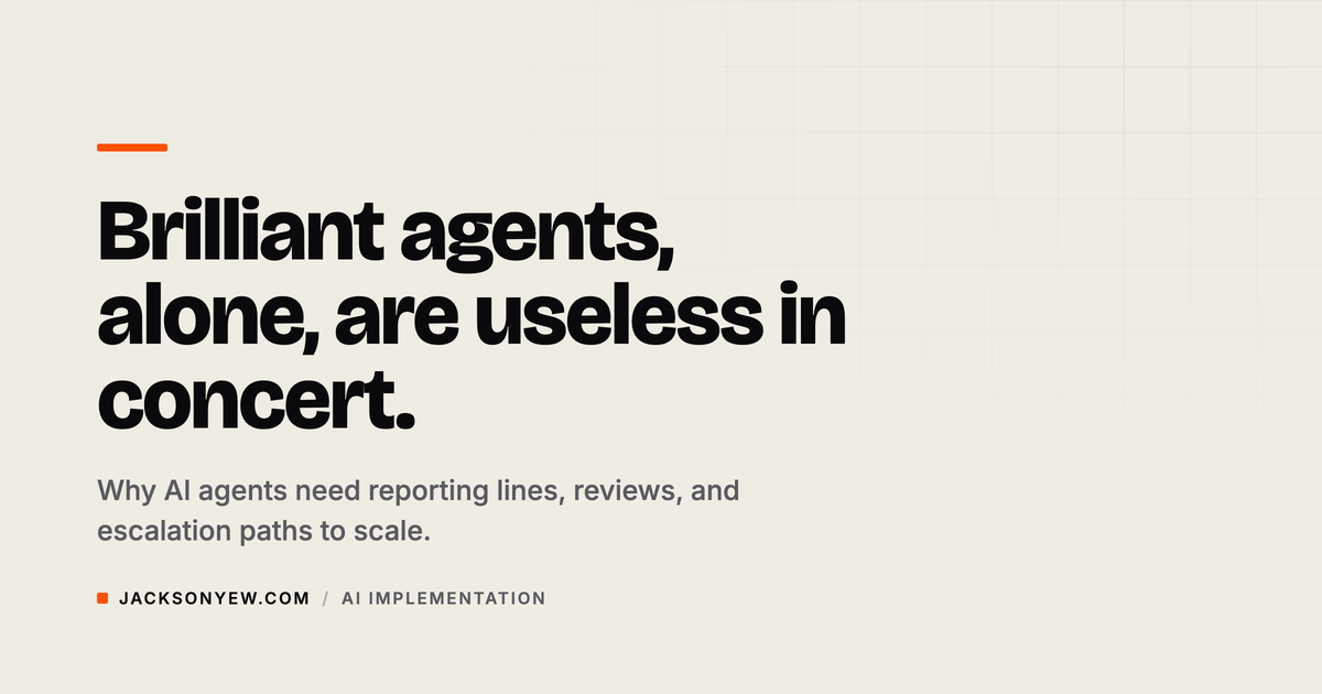 Why AI Agents Need an Org Chart